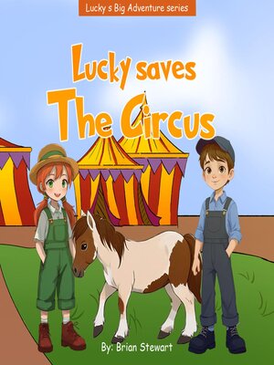cover image of Lucky Saves the Circus